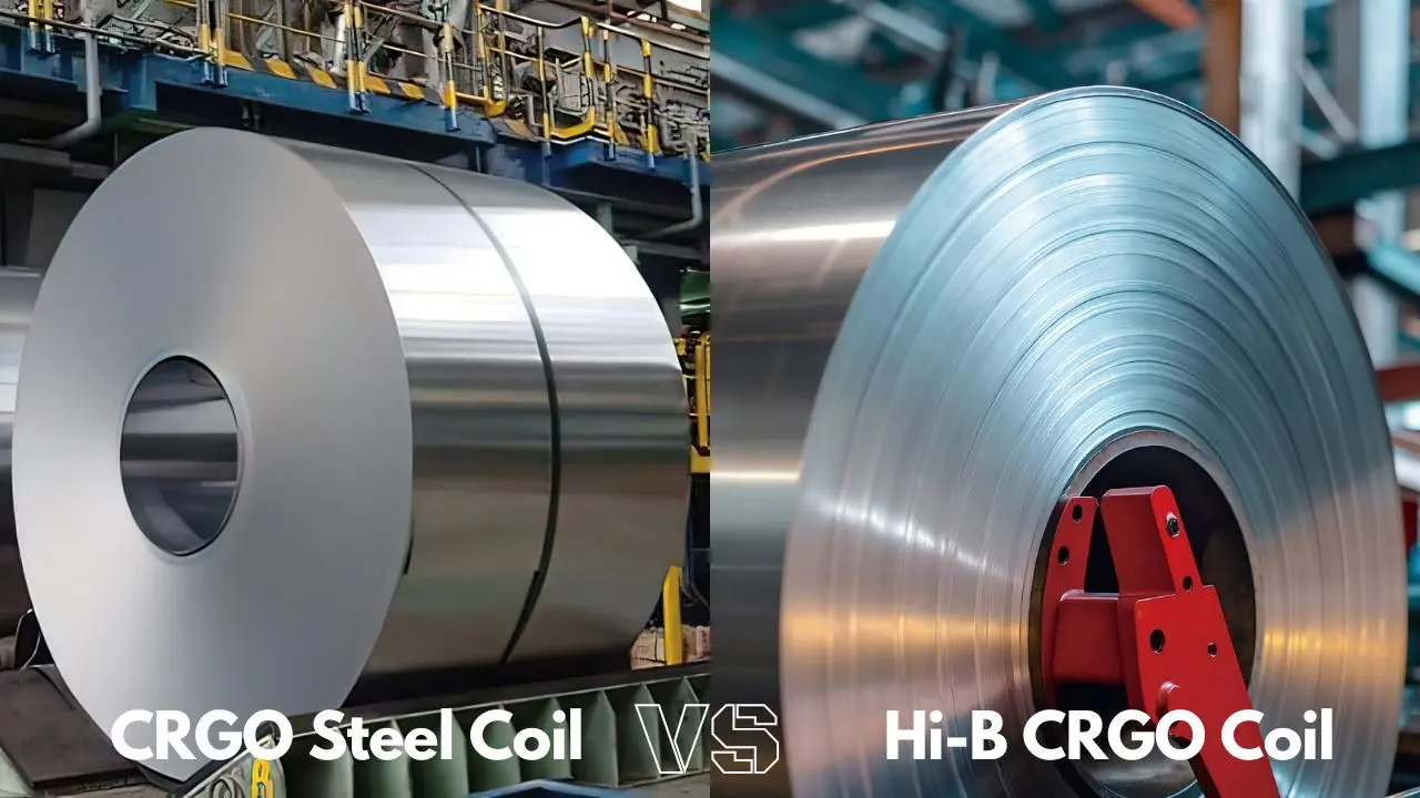 CRGO vs. Hi-B CRGO Coil: Which Grade Is Better for Transformer Core Production? 